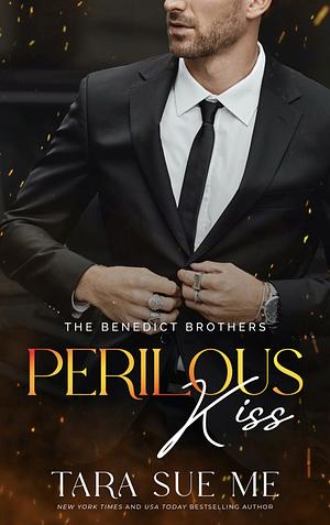 Perilous Kiss by Tara Sue Me