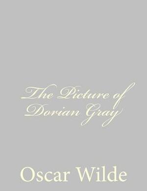 The Picture of Dorian Gray by Oscar Wilde