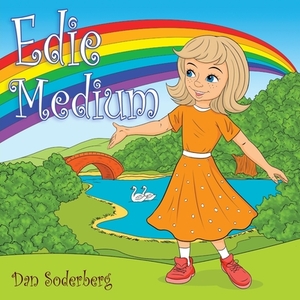 Edie Medium by Dan Soderberg