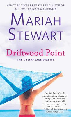 Driftwood Point, Volume 10 by Mariah Stewart