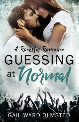 Guessing at Normal by Gail Ward Olmsted