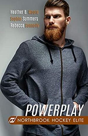 Powerplay by Sophia Summers, Heather B. Moore, Rebecca Connolly