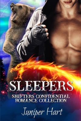 Sleepers: Shifters Confidential Romance Collection by Juniper Hart