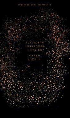 Syv korte leksjoner i fysikk by Carlo Rovelli