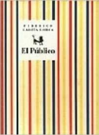 El Público by Federico García Lorca