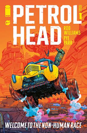 Petrol Head #1 by Rob Williams