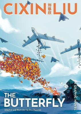 Cixin Liu's the Butterfly: A Graphic Novel by Dan Panosian, Cixin Liu