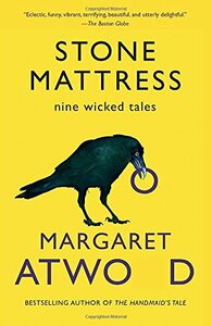 Stone Mattress by Margaret Atwood