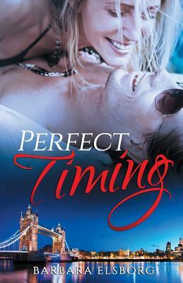 Perfect Timing by Barbara Elsborg