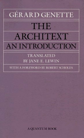 The Architext: An Introduction by Gérard Genette