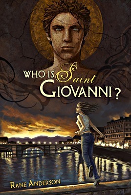 Who Is Saint Giovanni? by Rane Anderson