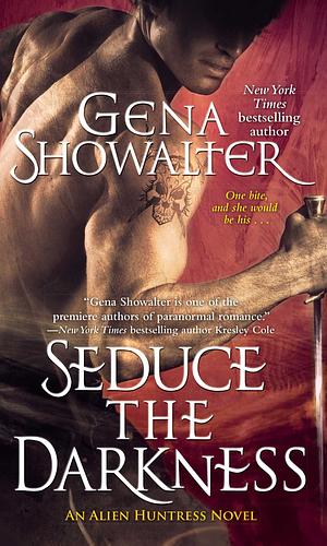 Seduce the Darkness by Gena Showalter