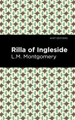 Rilla of Ingleside by L.M. Montgomery