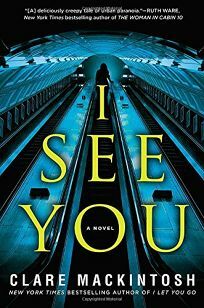 I See You by Clare Mackintosh