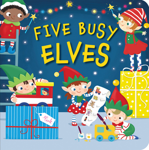 Five Busy Elves by Patricia Hegarty
