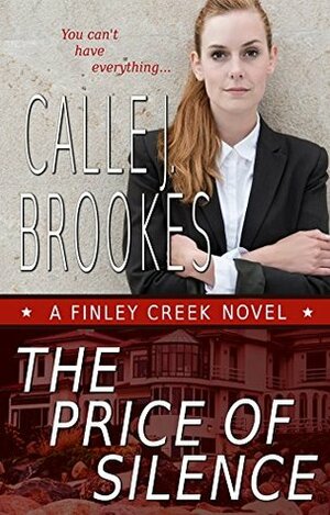 The Price of Silence by Calle J. Brookes