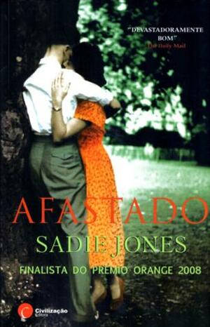 Afastado by Sadie Jones