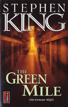 The Green Mile De Groene Mijl by Mark Geyer, Hugo Kuipers, Stephen King, Nienke Kuipers
