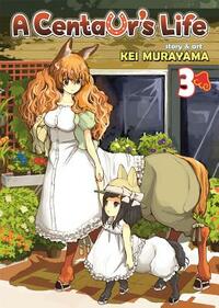 A Centaur's Life, Volume 3 by Kei Murayama