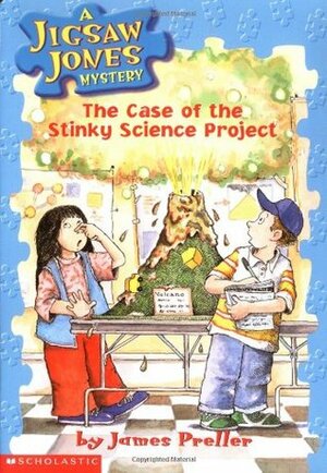 The Case of the Stinky Science Project by James Preller, John Speirs