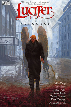 Lucifer, Vol. 11: Evensong by Zander Cannon, Aaron Alexovich, Peter Gross, Jon J. Muth, Ryan Kelly, Mike Carey, Dean Ormston