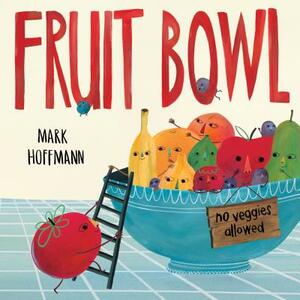 Fruit Bowl by Mark Hoffmann