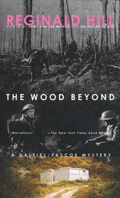 The Wood Beyond by Reginald Hill