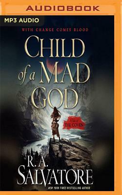 Child of a Mad God by R.A. Salvatore