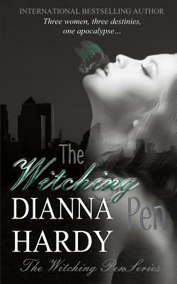 The Witching Pen by Dianna Hardy