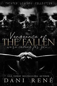 Vengeance of The Fallen by Dani René