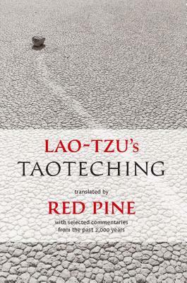 Lao-Tzu's Taoteching: With Selected Commentaries from the Past 2,000 Years by Laozi