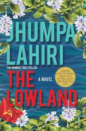 The Lowland by Jhumpa Lahiri