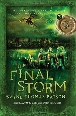 The Final Storm by Wayne Thomas Batson