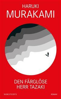 Den färglöse herr Tazaki by Haruki Murakami