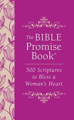 Bible Promise Book: 500 Scriptures to Bless a Woman's Heart by Jessie Fioritto