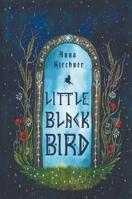 Little Black Bird by Anna Kirchner