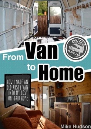 From Van To Home by Mike Hudson