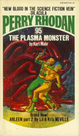 The Plasma Monster by Kurt Mahr