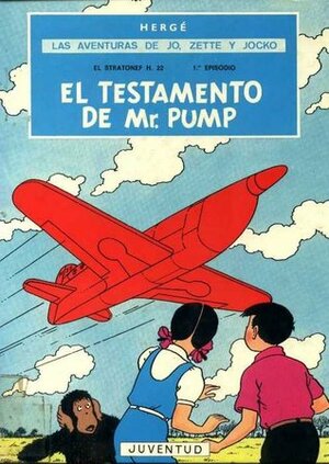 El testamento de Mr. Pump by Hergé