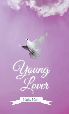 Young Lover by Kathy Hart