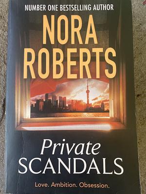 Private Scandals by Nora Roberts