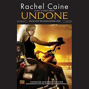 Undone by Rachel Caine