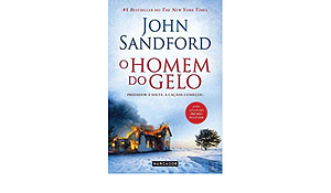 O Homem do Gelo by John Sandford