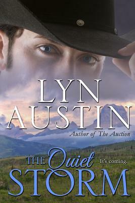 The Quiet Storm by Lyn Austin