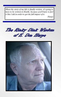 The Rinky Dink Wisdom of E. Don Harpe by E. Don Harpe