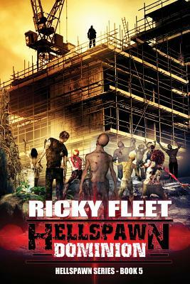 Hellspawn Dominion by Ricky Fleet
