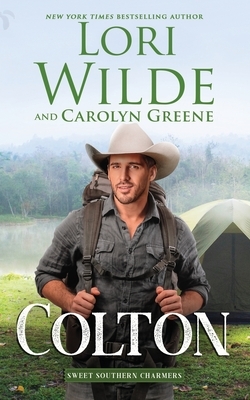 Colton by Lori Wilde, Carolyn Greene