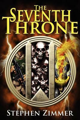 The Seventh Throne by Stephen Zimmer