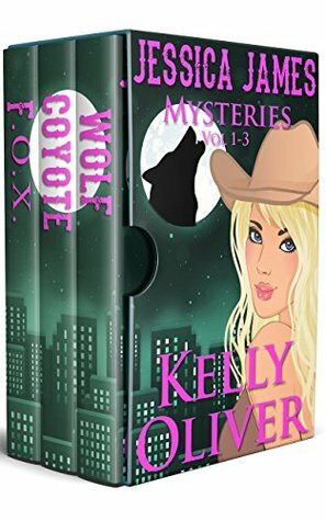 Jessica James Mysteries : volumes 1-3 by Kelly Oliver