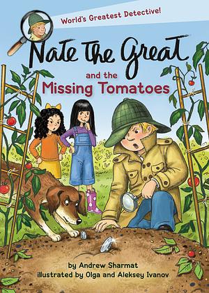Nate the Great and the Missing Tomatoes by Andrew Sharmat